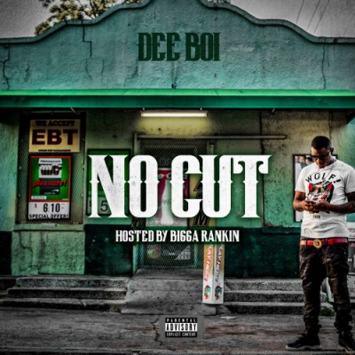 Dee Boi - No Cut 